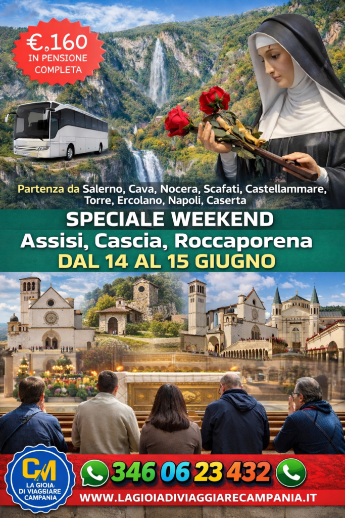 Speciale Weekend Assisi Cascia Roccaporena Dal 14 Al 15 Giugno file 00000000dad871f48b0403bc43e571e5